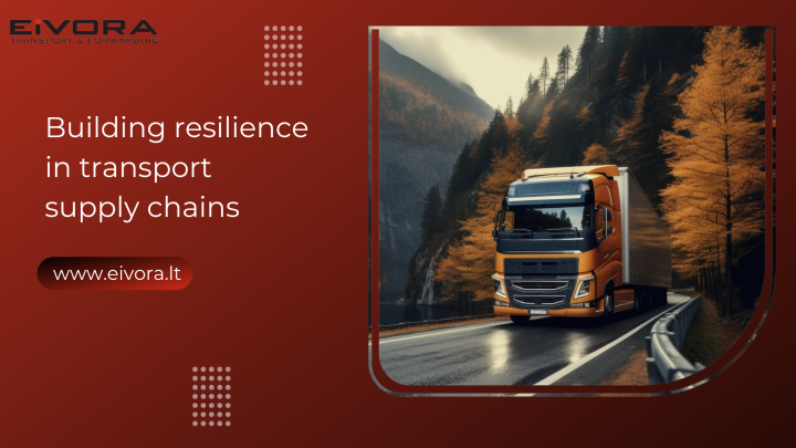 Building resilience in transport supply chains: lessons from EIVORA