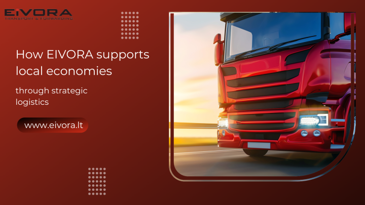 How EIVORA supports local economies through strategic logistics