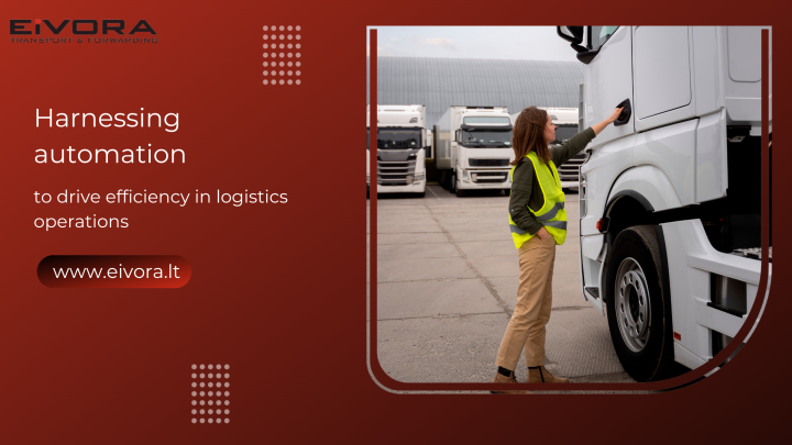 Harnessing automation to drive efficiency in logistics operations